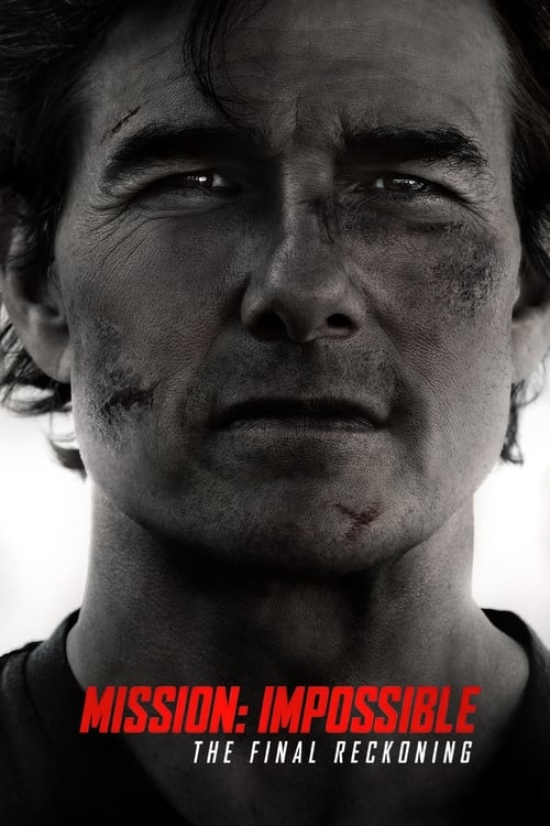 Mission: Impossible - The Final Reckoning A
